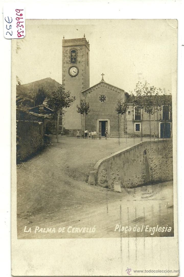 Postkarten: (PS-39969)POSTAL FOTOGRAFICA DE LA PALMA DE CERVELLO-PLA&Ccedil;A DE L&acute;ESGLESIA