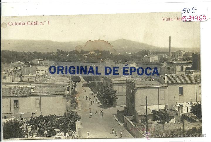 Postkarten: (PS-39960)POSTAL FOTOGRAFICA DE LA COLINIA G&Uuml;ELL-VISTA GENERAL