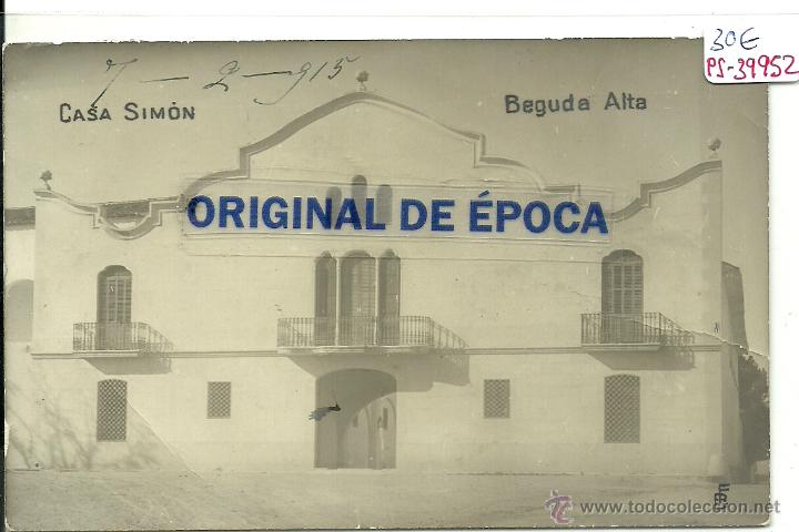 Postcards: (PS-39952)POSTAL DE BEGUDA ALTA-CASA SIMON
