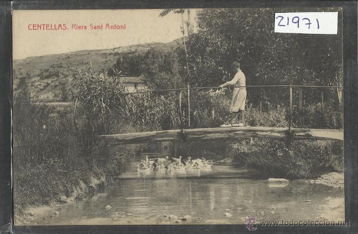 Postales: CENTELLAS - RIERA DE ST ANTONI - THOMAS - (21971) - Foto 1