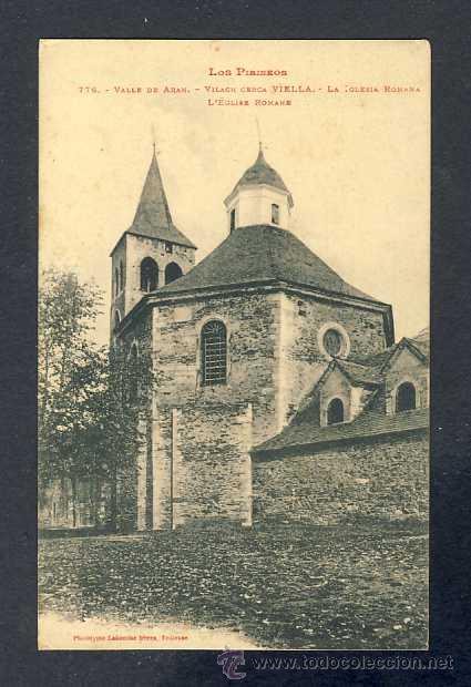 Postales: Postal de LA VALL D' ARAN: Vilac, esgl&eacute;sia romanica (Labouche 776)