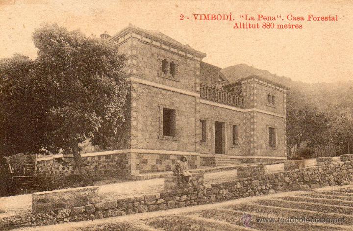 Postales: vimbod&iacute;. 2 la pena casa forestal. thomas - Foto 1