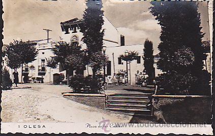 Postales: POSTAL OLESA PLAZA DE LOS CAIDOS - Foto 1