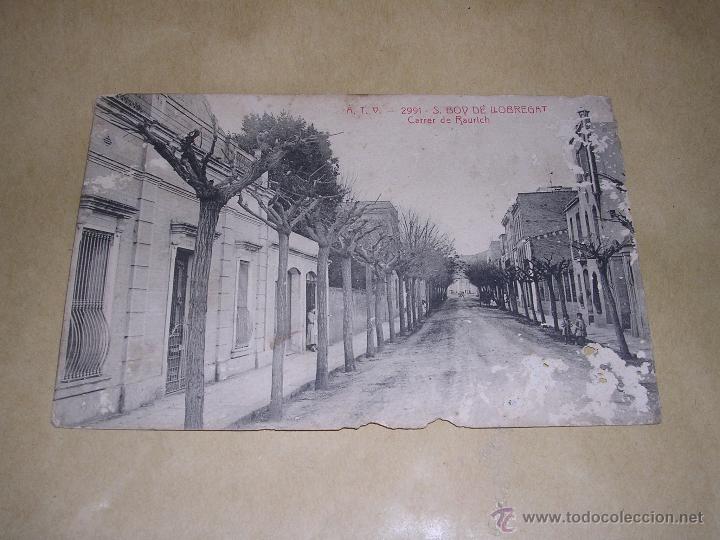 Postkarten: A.T.V. - 2991 S. BOY DE LLOBREGAT - CARRER DE RAURICH -14X9 CM. - POSTAL EN MAL ESTADO VER FOTGR.