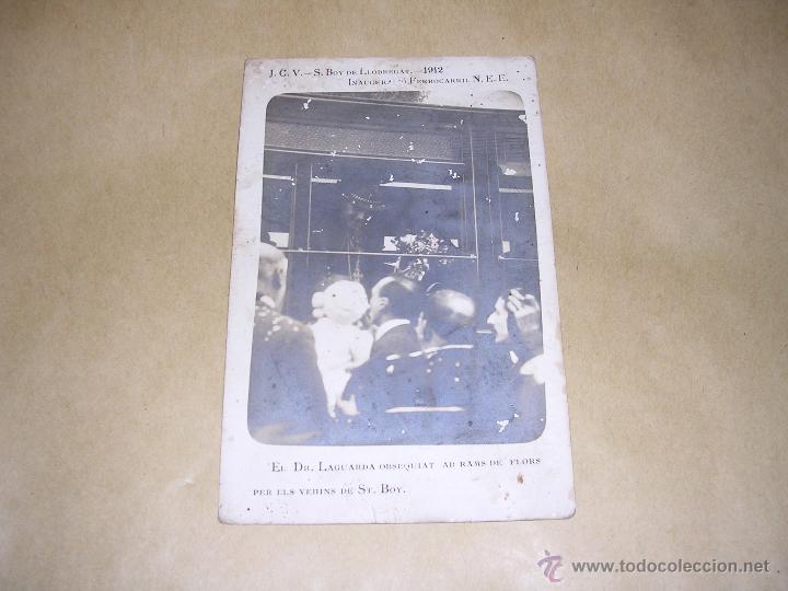 Postkarten: J.C.V. - S. BOY DE LLOBREGAR - 1912 INAGURACION FERROCARRIL N.E.E. EL Dr. LAGUARDA OBSEQUIAT AB RAMS