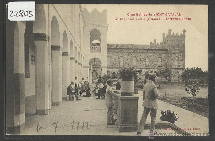 Postais: CALDAS DE MALAVELLA - TERRAZA CENTRAL - GRAN BALNEARIO VICHY CATALAN - PHOYO BIENAIME - (22805)