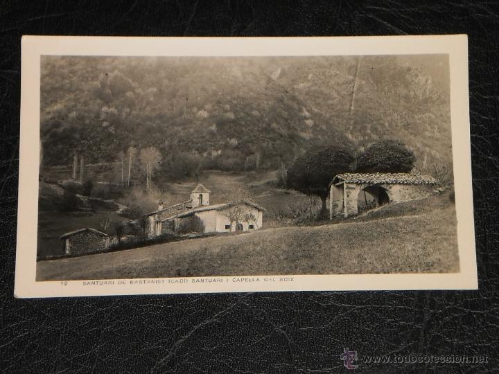 Postales: SANTUARI DE BASTANIST (CADI) &ndash; SANTUARI Y CAPELLA DEL BOIX -PIRINEO CATALAN - Sin circular
