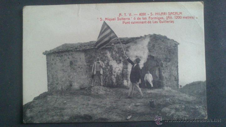 Postales: ATV 4091 S HILARI SACALM  SAN MIQUEL SULTERRA O DE LAS FORMIGAS, PUNT CULMINANT DE LAS GUILLERIAS