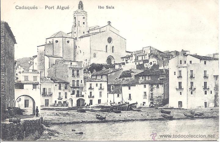 Postales: PS4529 CADAQU&Eacute;S PORT ALGU&Eacute;. IBO SALA. SIN CIRCULAR - Foto 1