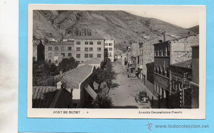 Postales: pont de suert. 6 avenida generalisimo - Foto 1