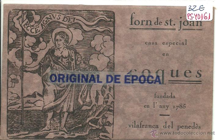 Postkarten: (PS-40161)POSTAL DE VILAFRANCA DEL PENEDES-FORN DE ST.JOAN