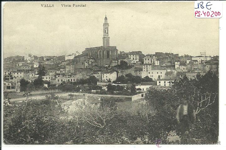 Postkarten: (PS-40200)POSTAL DE VALLS-VISTA PARCIAL