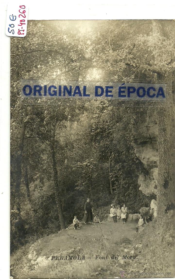 Postcards: (PS-40260)POSTAL FOTOGRAFICA DE PERAMOLA-FONT DEL MORA