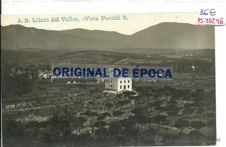 Postkarten: (PS-40246)POSTAL FOTOGRAFICA DE LLINAS DEL VALLES-VISTA PARCIAL