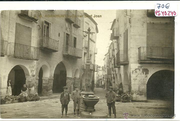 Postkarten: (PS-40240)POSTAL FOTOGRAFICA DE AGRAMUNT-CARRER SANT JOAN