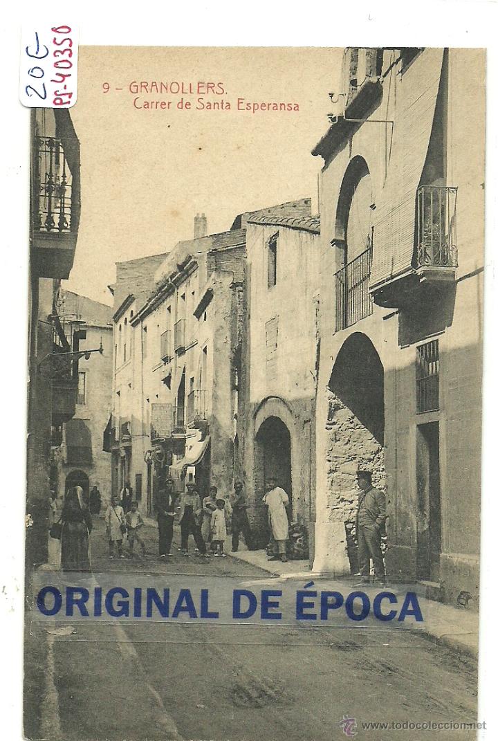 Postcards: (PS-40350)POSTAL DE GRANOLLERS-CARRER DE SANTA ESPERANSA