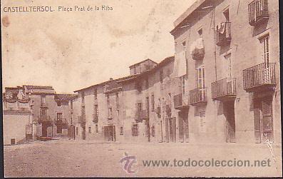 Postales: POSTAL CASTELLTERSOL PLA&Ccedil;A PRAT DE LA RIBA - Foto 1