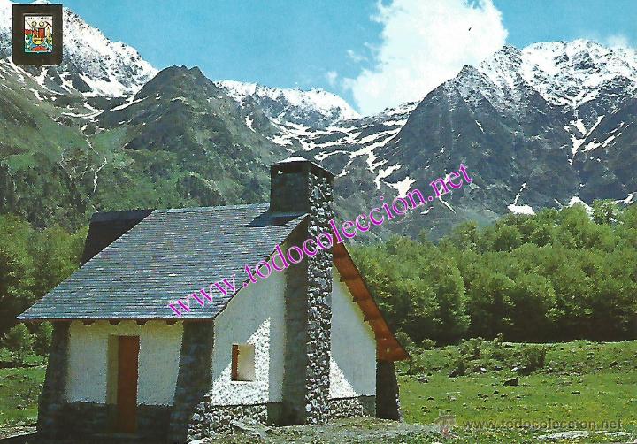 Postales: VALL D'ARAN - PIRINEU CATALA. PLA DE L'ARTIGA DE LIN I REFUGI (POSTAL DE 1972)