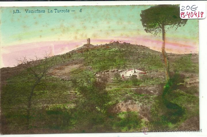 Postkarten: (PS-40419)POSTAL FOTOGRAFICA DE VACARISAS-LA TURROTA