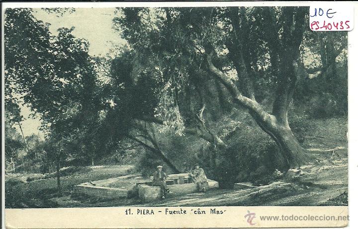 Postales: (PS-40435)POSTAL DE PIERA-FUENTE CAN MAS