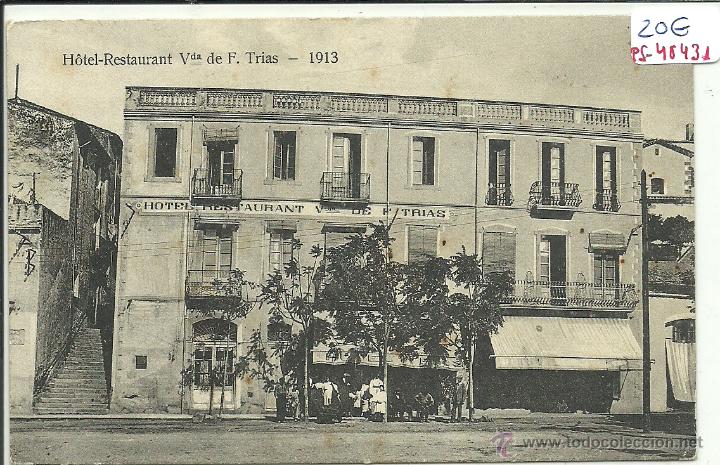 Postcards: (PS-40431)POSTAL DE PALAMOS-HOTEL-RESTAURANT VDA.DE F.TRIAS,A&Ntilde;O 1913
