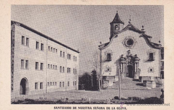 Postales: Santuario Nuestra se&ntilde;ora de la Gleva (sin circular)