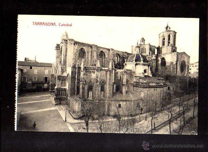 Postales: Tarragona. Catedral. No circulada. - Foto 1