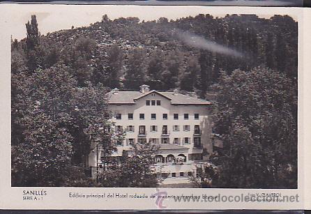 Postales: POSTAL SANILLES EDIFICIO PRINCIPAL DEL HOTEL FOT. CLAVEROL - Foto 1