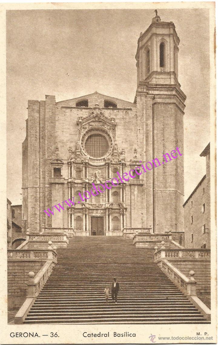 Postales: GIRONA. CATEDRAL BASILICA - POSTAL SIN CIRCULAR. - Foto 1