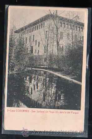 Postais: TARJETA POSTAL DE SAN SADURNI DE NOYA. CASA CODORNIU. UN DETALLE DEL PARUE. 3.