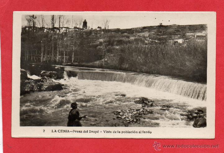 Postales: la cenia. 2 presa del drap&eacute; - Foto 1