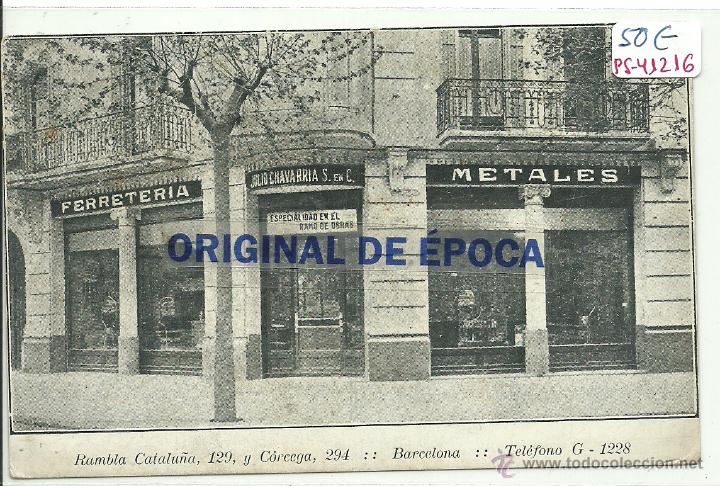 Postkarten: (PS-41216)POSTAL DE BARCELONA-FERRETERIA JULIO CHAVARRIA,RAMBLA CATALU&Ntilde;A,129-CORCEGA,294