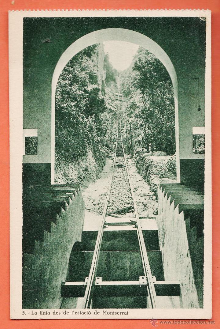 Postales: montserrat -barcelona - linea des de l'estacio / funicular a st. joan -n&ordm; 3 -ed. do - nueva- a&ntilde;os 30