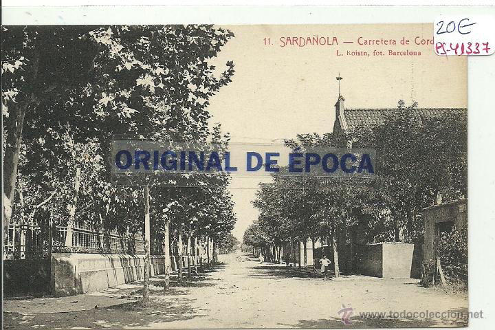 Postkarten: (PS-41337)POSTAL DE SARDA&Ntilde;OLA-CARRETERA DE CORDELLAS