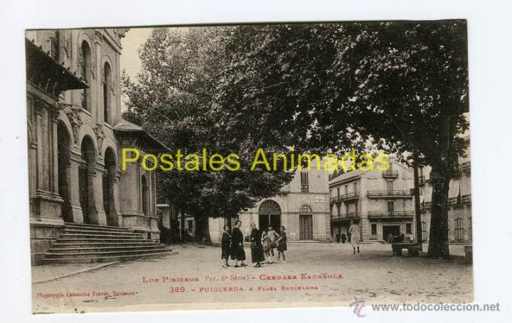Cartoline: a02010 Puigcerda - Plaza Barcelona - Labouche N&ordm;389