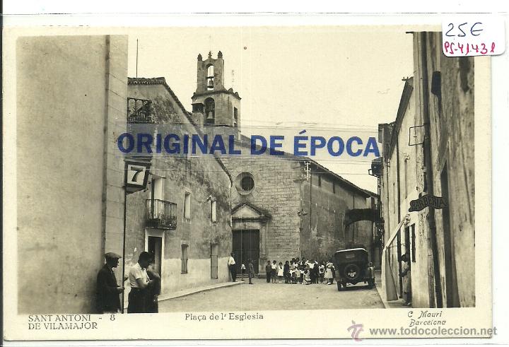 Postkarten: (PS-41431)POSTAL FOTOGRAFICA DE SANT ANTONI DE VILAMAJOR-PLA&Ccedil;A DE L&acute;ESGLESIA