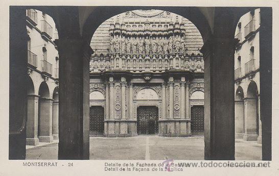Postkarten: MONTSERRAT, Fachada de la basilica, EDITOR: Junqu&eacute; n&ordm; 24