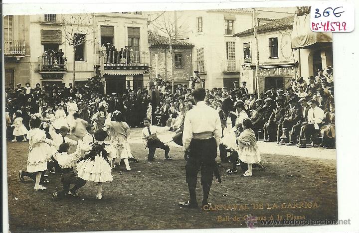 Postcards: (PS-41599)POSTAL FOTOGRAFICA DE LA GARRIGA-CARNAVAL.BALL DE GITANES A LA PLASSA