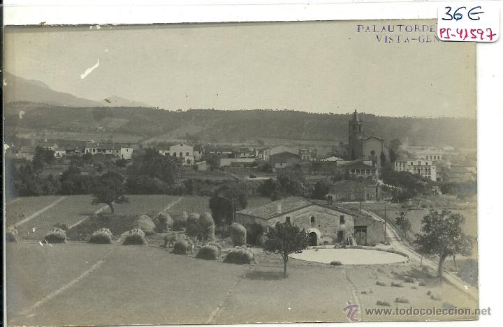Postcards: (PS-41597)POSTAL FOTOGRAFICA DE PALAUTORDERA-VISTA GENERAL
