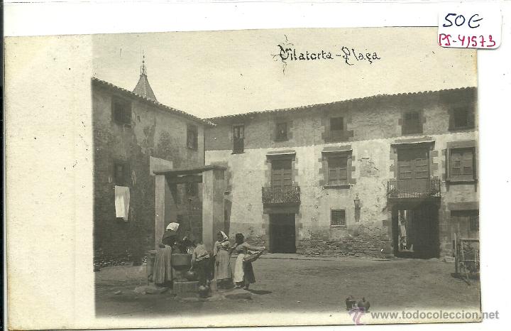 Postcards: (PS-41573)POSTAL FOTOGRAFICA DE VILATORTA-PLAZA