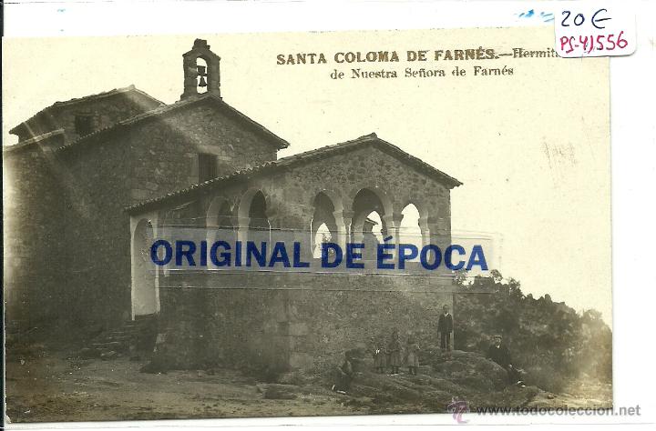 Postcards: (PS-41556)POSTAL FOTOGRAFICA DE SANTA COLOMA DE FARNES-HERMITA DE NTRA.SRA.DE FARNES