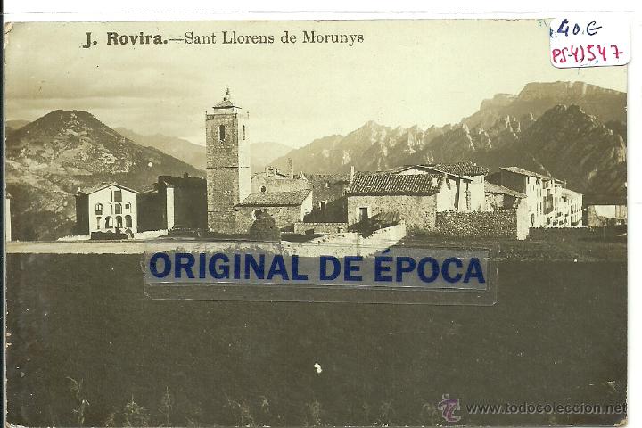 Postkarten: (PS-41547)POSTAL FOTOGRAFICA DE SAN LLORENS DE MORUNYS-VISTA PARCIAL