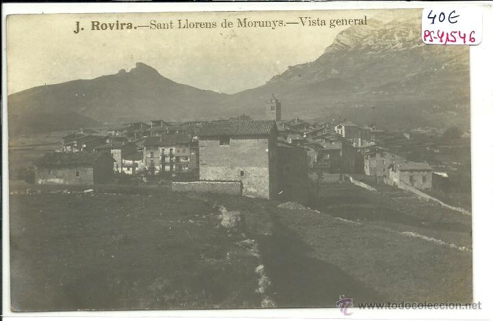 Postkarten: (PS-41546)POSTAL FOTOGRAFICA DE SAN LLORENS DE MORUNYS-VISTA GENERAL