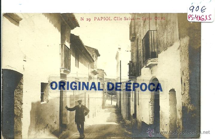 Postkarten: (PS-41615)POSTAL FOTOGRAFICA DE PAPIOL-CALLE SALUT