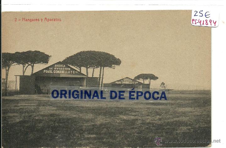 Postkarten: (PS-41894)POSTAL DE EL PRAT-HANGARES Y APARATOS