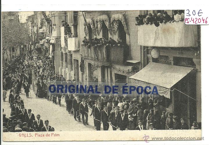 Postkarten: (PS-42046)POSTAL DE VALLS-PLAZA DE PRIM