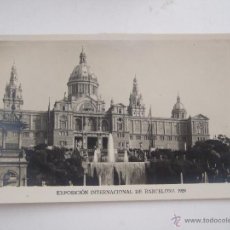 Postales: POSTAL EXPOSICION INTERNACIONAL BARCELONA 1929 - PALACIO NACIONAL (FACHADA) 13 - SIN CIRCULAR
