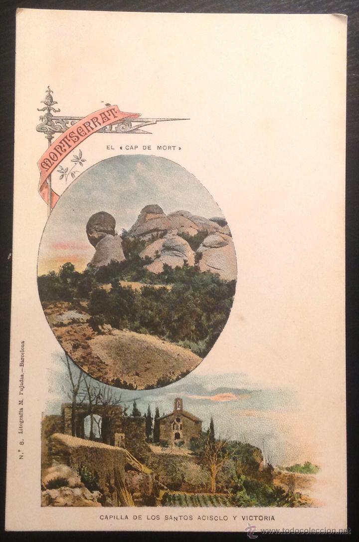 Postcards: MONTSERRAT. EL CAP DE MORT. CAPILLAS DE LOS SANTOS ACISCLO Y VICTORIA. (LIT. M. PUJADAS, N&ordm; 8.)