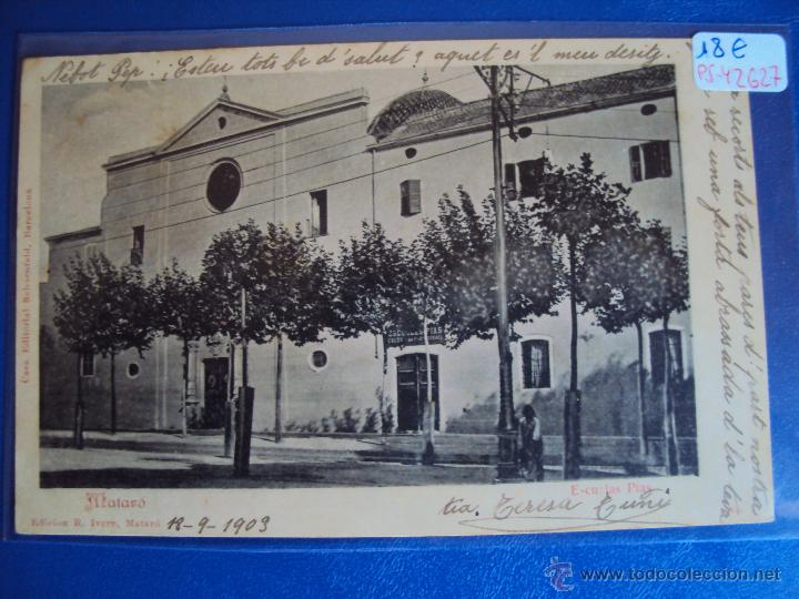 Postkarten: (PS-42647)POSTAL DE MATARO-ESCUELAS PIAS