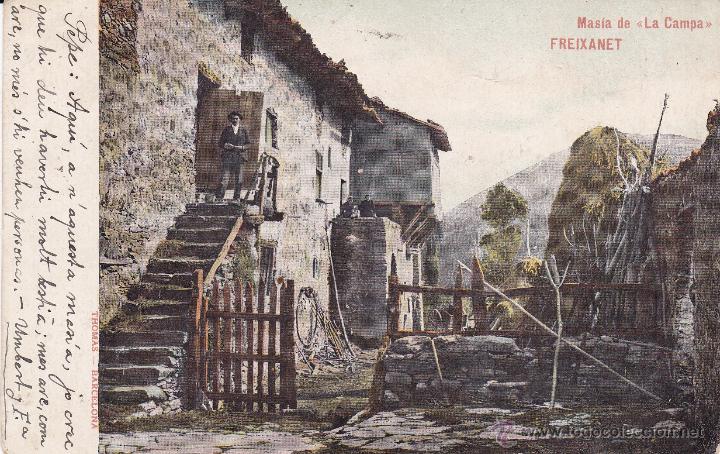 Postales: Masia la Campa Freixanet (sin circular)